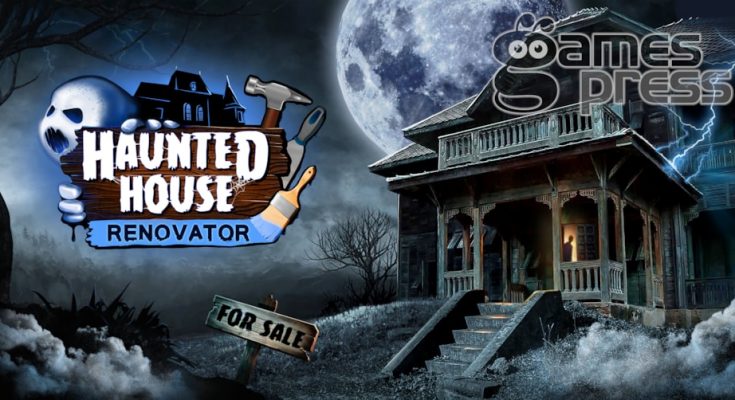 Haunted House Renovator