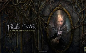 True Fear: Forsaken Souls Part 3