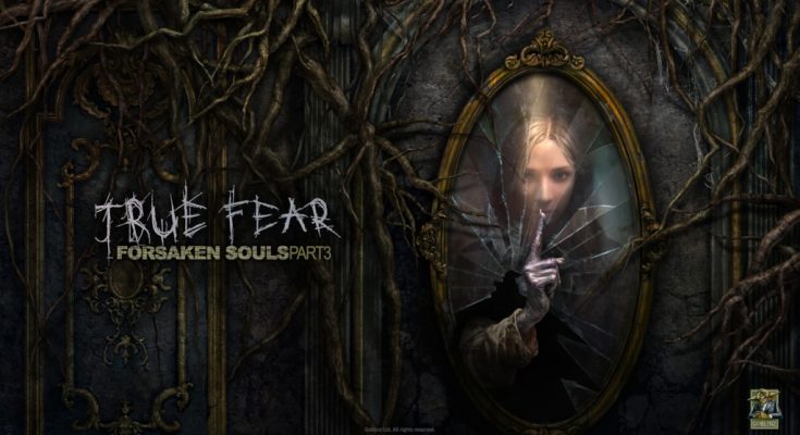 True Fear: Forsaken Souls Part 3
