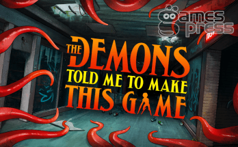 The Demons Told Me to Make This Game