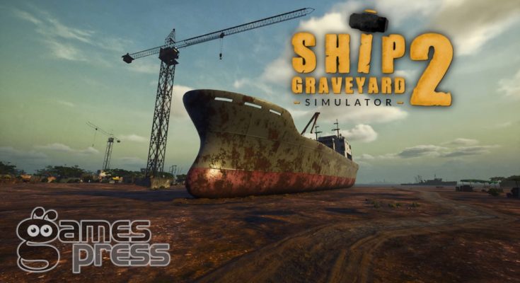Ship Graveyard Simulator 2