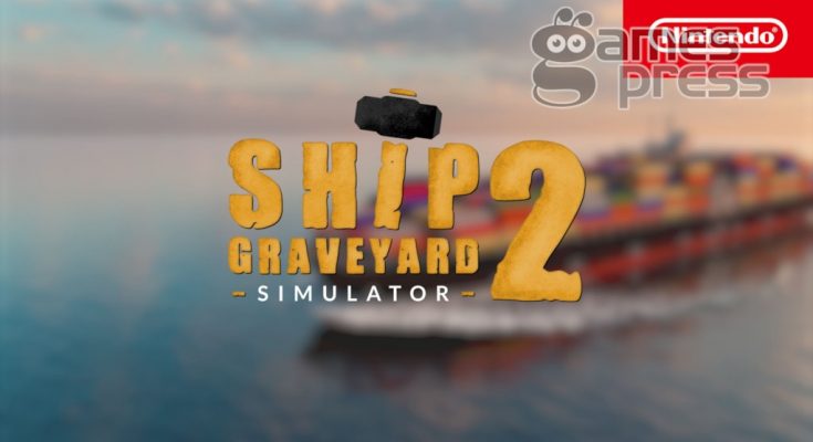 Ship Graveyard Simulator 2