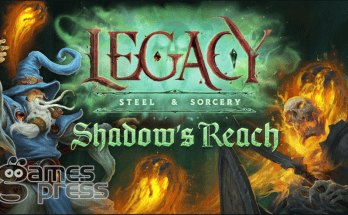 Legacy: Steel & Sorcery