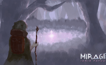 Mirage: Ignis Fatuus