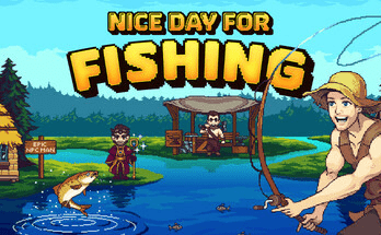 Nice Day for Fishing