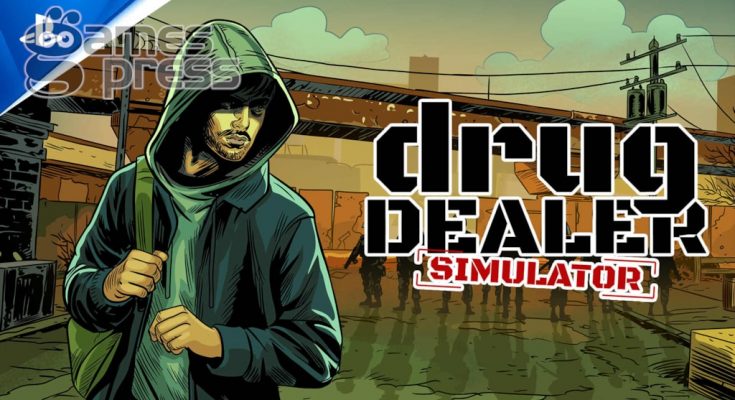 Drug Dealer Simulator