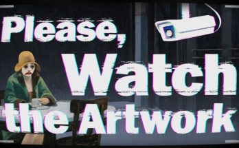 Please, Watch The Artwork