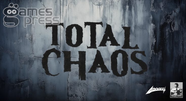 Total Chaos