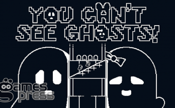 You Can’t See Ghosts!
