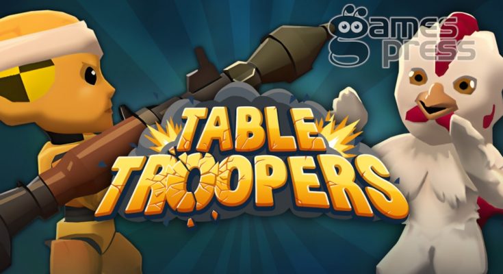 Table Troopers