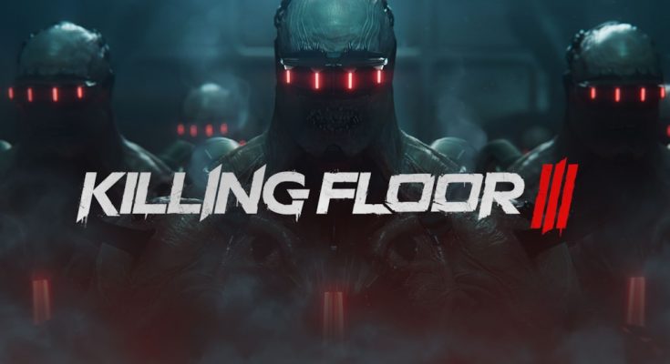 Killing Floor 3