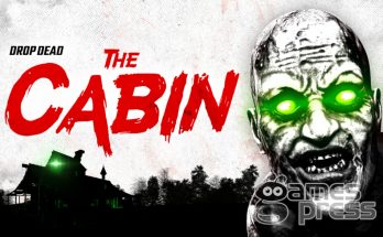 Drop Dead: The Cabin