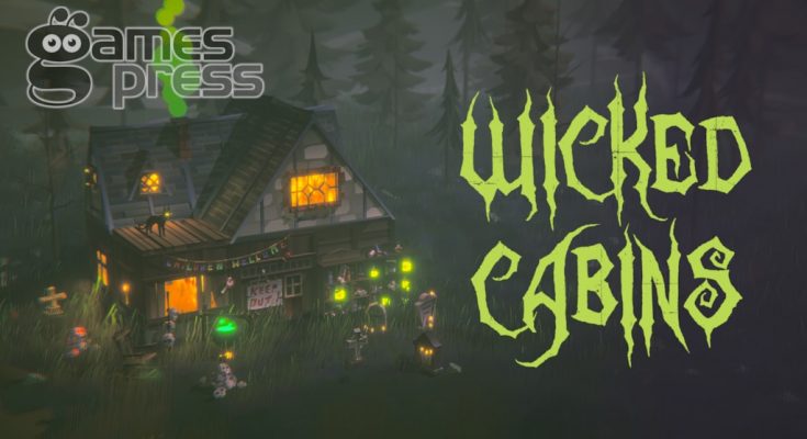 Wicked Cabins