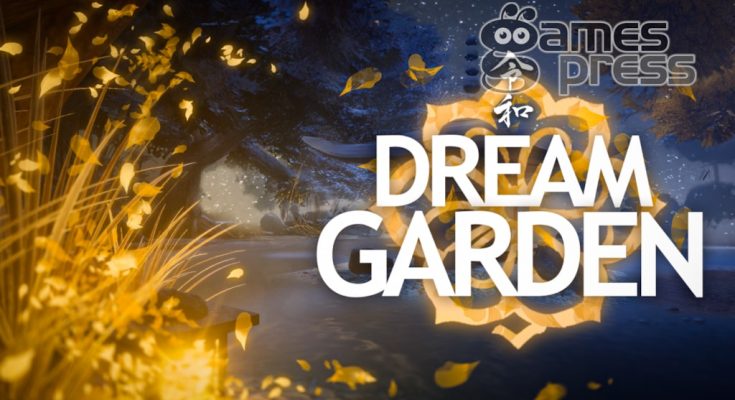 Dream Garden