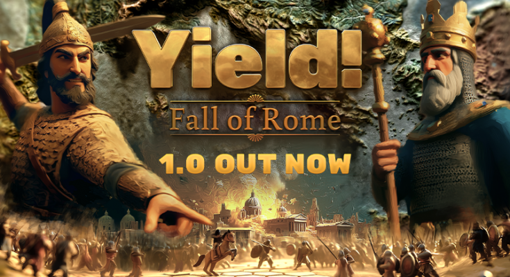 Yield! Fall of Rome