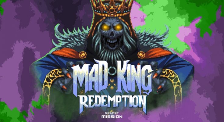 Mad King Redemption