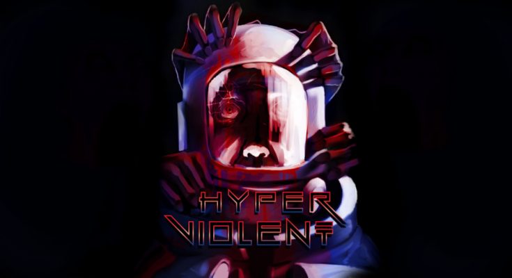 HYPERVIOLENT