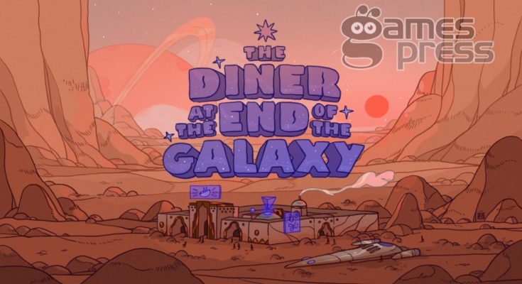 The Diner at the End of the Galaxy