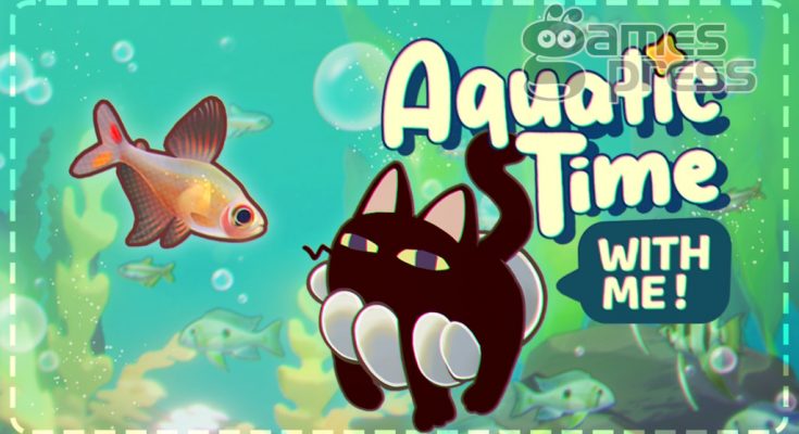 With Me: Aquatic Time!