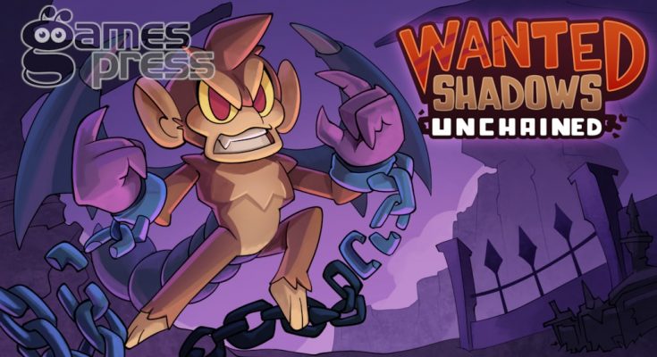 Wanted Shadows: Unchained