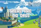 There Are No Orcs