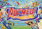 NUTMEG!