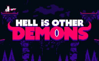 Hell is Other Demons