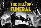 The Hilltop Funeral