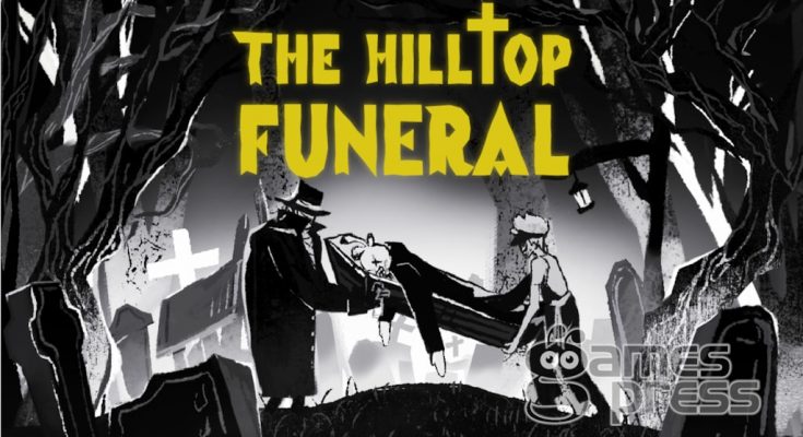 The Hilltop Funeral