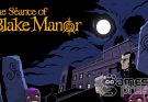 The Séance of Blake Manor