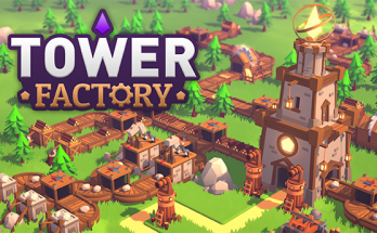 Tower Factory