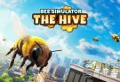 Bee Simulator: The Hive