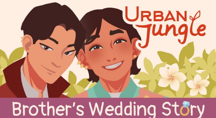 Urban Jungle: Brother’s Wedding Story