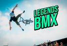 LEGENDS BMX