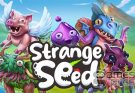 Strange Seed
