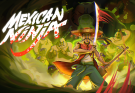 Mexican Ninja