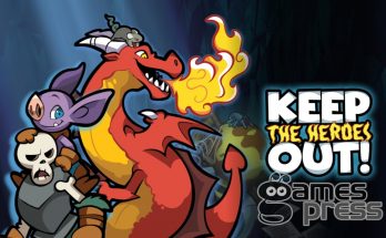 Keep the Heroes Out!