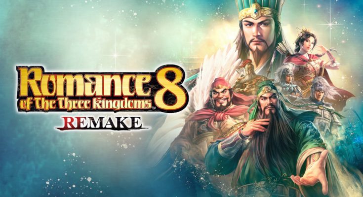 ROMANCE OF THE THREE KINGDOMS 8 REMAKE