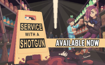 Service With a Shotgun