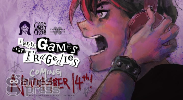 I Write Games Not Tragedies