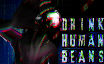 DRINK HUMAN BEANS