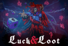 Luck & Loot