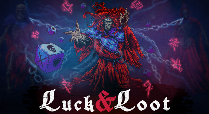 Luck & Loot
