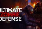 Ultimate Zombie Defense