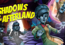 Shadows of the Afterland