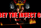 Obey the Insect God