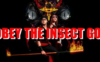 Obey the Insect God