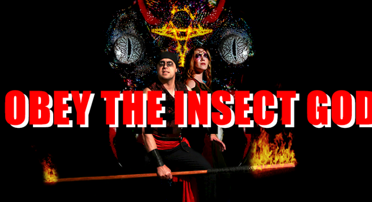 Obey the Insect God