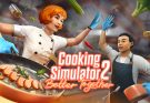 Cooking Simulator 2
