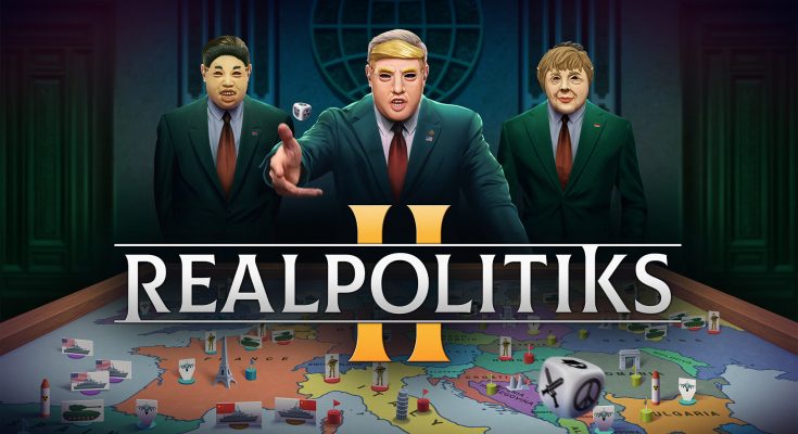 Realpolitiks II